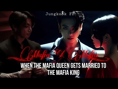 Mafia X Mafia||when you are forced to marry a mafia||Jungkook one-shot|| #ff #jungkookff #oneshot