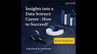 Insights into a Data Science Career : How to Succeed?