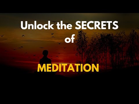 Unlock the Secrets of Meditation: Transform Your Mind and Body