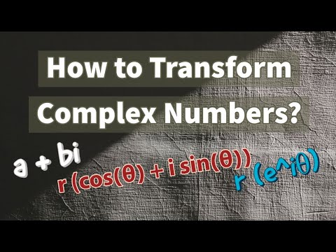 How to Transform Complex Numbers from its Rectangular to Polar and Exponential Forms?