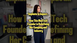 Implants to Impact: MedTech Founder Is Redefining Her Company and Industry @gabriela_andradee