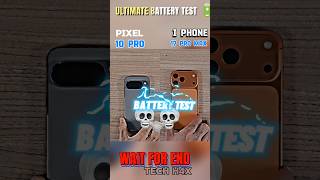 PIXEL 10 PRO VS I PHONE 17PRO MAX BATTERY TEST 🔋 #pixelphone #iphone17promax
