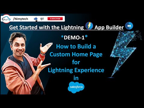 How to Build a Custom Home Page for Lightning Experience in Salesforce -Full Demo