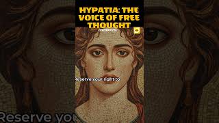 Hypatia: The Voice of Free Thought