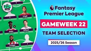 FPL GW22: TEAM SELECTION | Sell Foden? | Gameweek 22 | Fantasy Premier League 2025/26 Tips