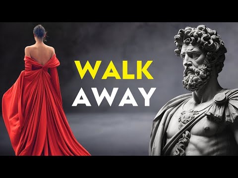 HOW WALKING AWAY CAN BE YOUR GREATEST STRENGTH (STOICISM