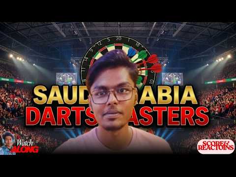 Saudi Arabia Darts Masters | Monday Afternoon | Score & Reaction