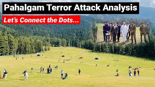 Pahalgam Terror attack Analysis | Connect the dot | Geopolitical Analysis