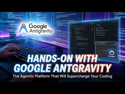 What is Google Antigravity? The New Agentic Coding Platform