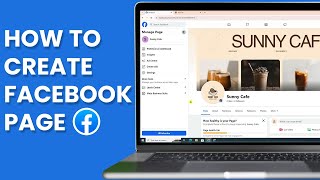 How to Create a Facebook Page on Laptop / PC For Your Business (2024 Updated)