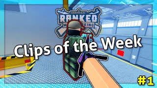 CB:RM Clips of the Week #1 // Counter Blox