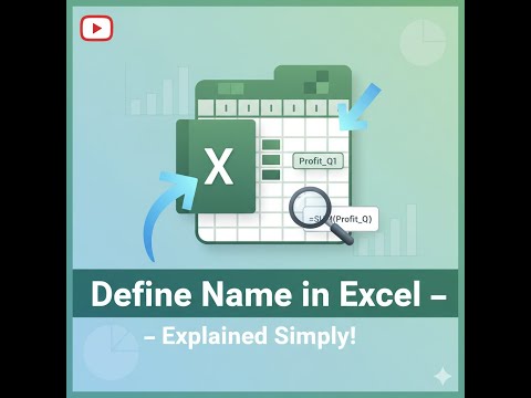 Define Name in Excel – Explained Simply!