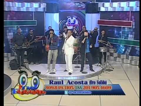 Raul Acosta Oro Solido » Te Estan Facturando Part. 2