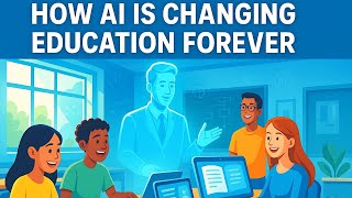 How AI Is Revolutionizing Education | TechNewsAITrends