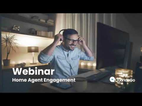 QuandaGo Webinar #3 - Tritel Global - How to Engage with your Home Agents?