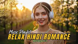 5 Relaxing Study Focus Playlist 🌠 | Hindi Love Songs for Sleep