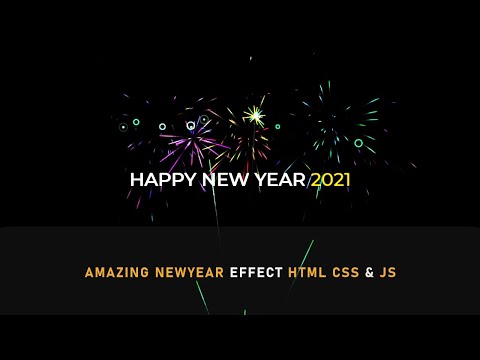 Amazing New Year Animation | Fireworks Background Animation Effects using CSS & Javascript