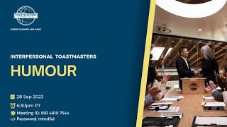 Interpersonal Toastmasters Meeting - Humor