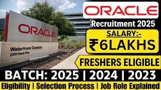 📢 Oracle Recruitment 2025 | 6 Lakh Salary | No Experience Needed!