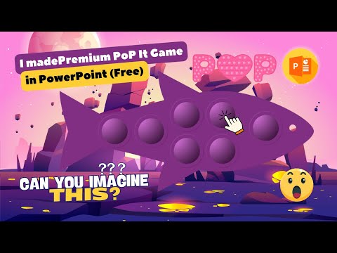 I Made the  PoP it Game in PowerPoint 😲