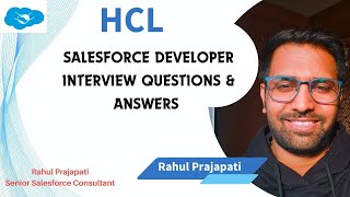 Salesforce Developer Interview Questions & Answer at HCL Comany