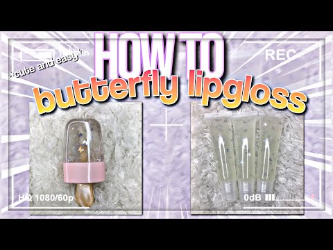 HOW TO MAKE BUTTERFLY LIPGLOSS | Legit Colleen