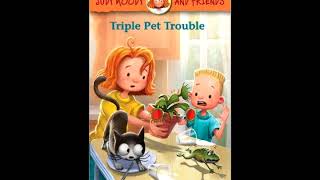 Judy Moody and Friends    Triple Pet Trouble