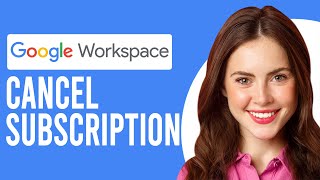How To Cancel Google Workspace (How To Unsubscribe Or Delete Google Workspace Account/Subscription)