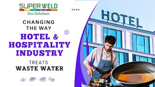 Hotel Industry Wastewater Treatment | Sustainable & Effective Solutions