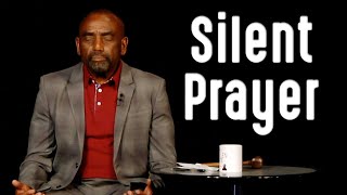 CLIP: Silent Prayer (Church 7/5/20)