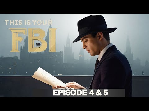 This Is Your FBI: Episodes 4 & 5 - Escaped POWs & Confidence Game | Restored 1945 Audio 🎙️🕵️♂️