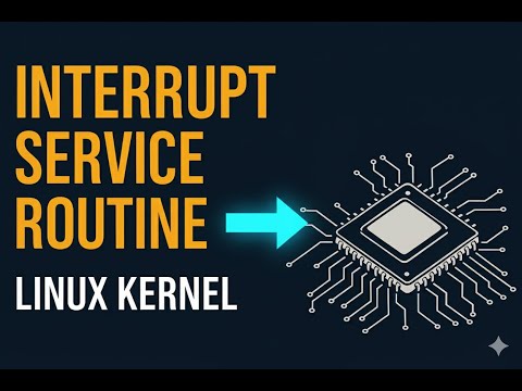 Interrupt Service Routine (ISR) in Linux Kernel | How ISRs Work in Linux Device Drivers
