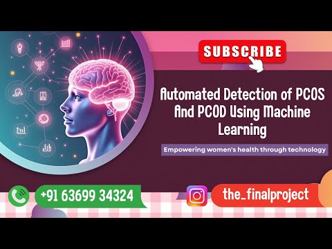 💻🩺 Automated Detection of PCOS and PCOD Using Machine Learning Techniques