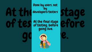 What is User Acceptance Testing (UAT)? | QA Basics