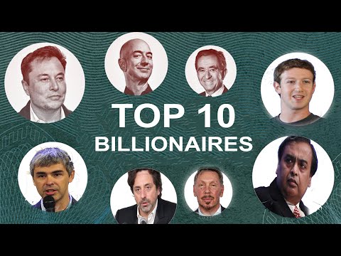 TOP 10 Billionaires in the World - 2021