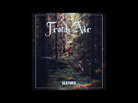 Ratoki & Of Ether - Fresh Air