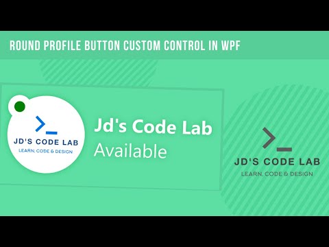 WPF C# | Round Profile Button | Custom Controls Wpf C# (Jd's Code Lab)