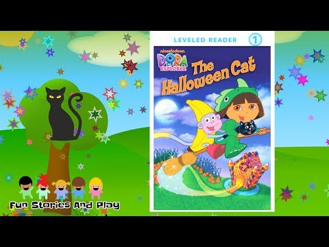 DORA THE EXPLORER "THE HALLOWEEN CAT" - Kids Stories Read Aloud Read Along | Fun Stories Play
