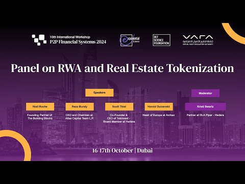 10th P2PFISY Workshop 2024: RWA and Real Estate Tokenization Panel
