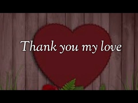 Thank you my love #love #cuple #quotes