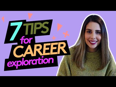7 Tips for Career Exploration (A Career Path Finder!!)