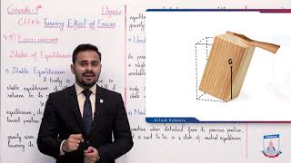 Class 9 - Physics - Chapter 4 - Lecture 6 States of Equilibrium & 4.9  - Allied Schools