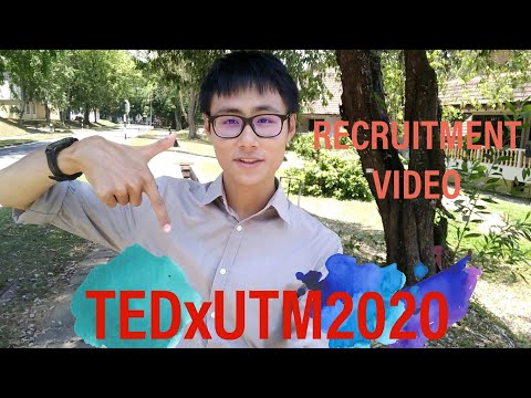 TEDxUTM2020 Recruitment