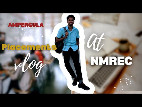PLACEMENTS VLOG at NMREC 😃 | NMREC VLOGS | NREC