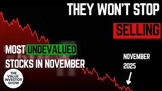 These Are The MOST UNDERVALUED Stocks In November