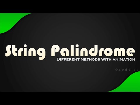 String Palindrome | Animation | Coddict