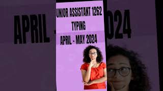 JUNIOR ASSISTANT 1262  TYPING  UPDATE #resultupdate #juniorassistantexam2022 #juniorassistanttyping