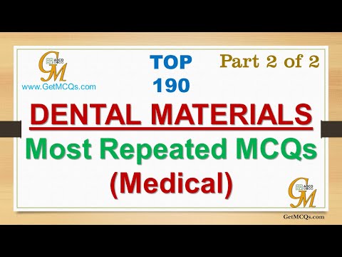 Top 190 | Dental Materials MCQs | Mostly asked MCQs with Answers | Part 2 of 2 | PPSC, NTS, Medical