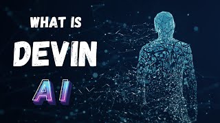 Devin AI: The Coding Partner of the Future | Devika and Open Devin AI