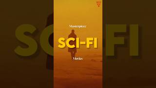 "Top 3 Masterpiece Science Fiction Movies"